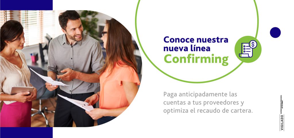 Banner con una imagen donde se encuentran dos mujeres y un hombre en una reunión. El banner tiene la siguiente frases: Conoce nuestra nueva línea de confirming