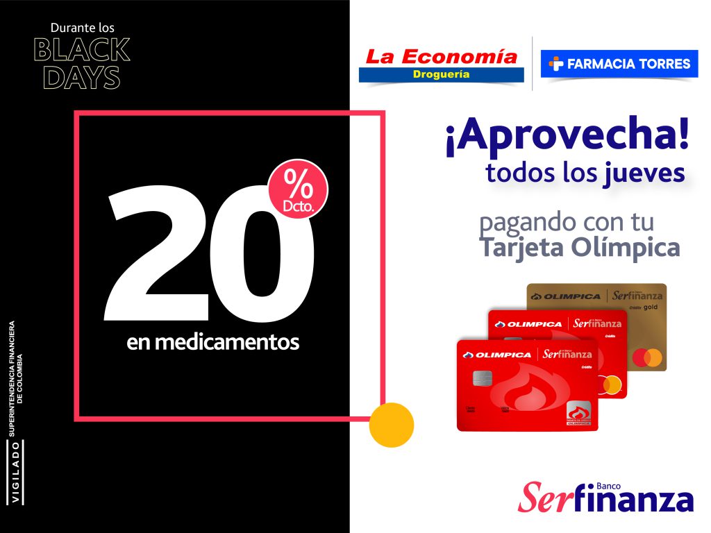 Droguería La Economía + Farmacia Torres Black Days Banner