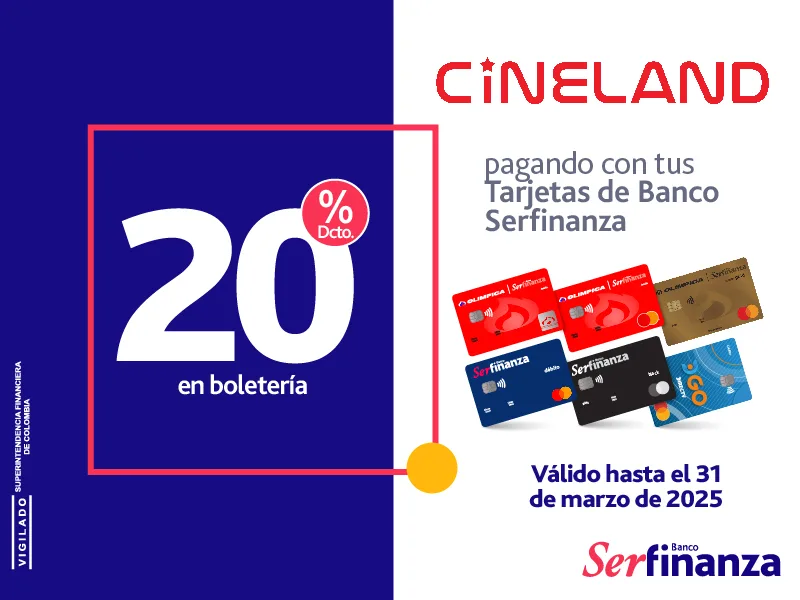 Cineland 20 hasta el 31 de marzo de 2025 Banner