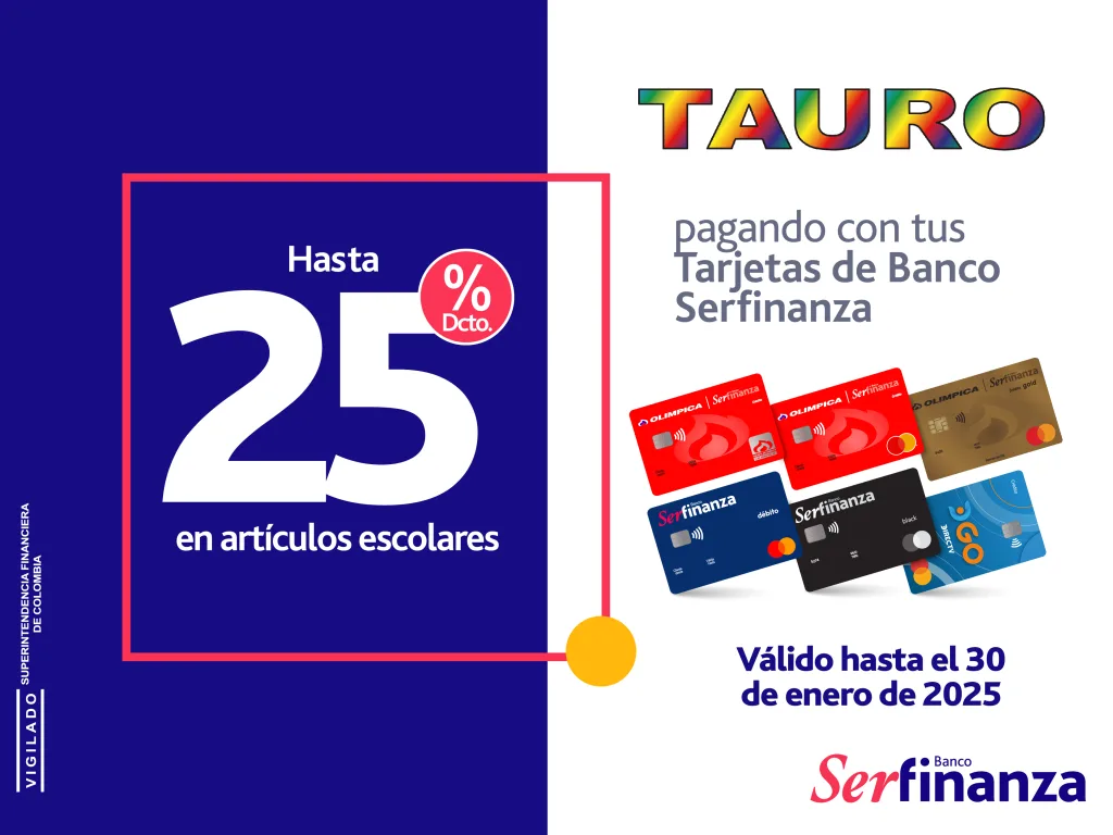 Tauro regreso a clases hasta el 25% hasta el 30 de enero Banner